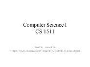 Computer Science I CS 1511