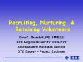 Recruiting, Nurturing PowerPoint PPT Presentation