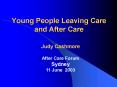 Young People Leaving Care and After Care PowerPoint PPT Presentation