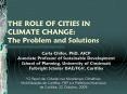 THE ROLE OF CITIES IN CLIMATE CHANGE: The Problem and Solutions PowerPoint PPT Presentation