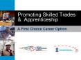Promoting Skilled Trades PowerPoint PPT Presentation