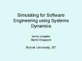 Simulating for Software Engineering using Systems Dynamics PowerPoint PPT Presentation