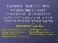 Dynamical Studies of Ultra-Massive Star Clusters: Implications for IMF variations, the equilibrium of young clusters, and their relation to other bound stellar systems PowerPoint PPT Presentation