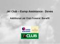Jet Club Europ Assistance Doves Additional Jet Club Funeral Benefit