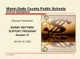 MiamiDade County Public Schools School Operations PowerPoint PPT Presentation