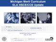 Michigan Merit Curriculum ELA HSCECCE Update PowerPoint PPT Presentation