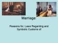 Marriage: PowerPoint PPT Presentation