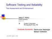 Software Testing and Reliability Test Assessment and Enhancement