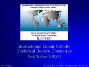 International Linear Collider Technical Review Committee