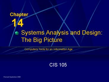 Systems Analysis and Design: The Big Picture