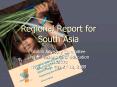 Regional Report for South Asia PowerPoint PPT Presentation