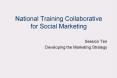 National Training Collaborative for Social Marketing PowerPoint PPT Presentation