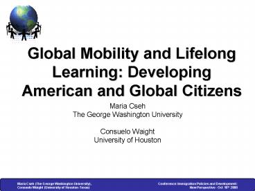 Global Mobility and Lifelong Learning: Developing American and Global Citizens