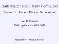 Dark Matter and Galaxy Formation Section 3: Galaxy Data vs' Simulations PowerPoint PPT Presentation