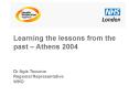 Learning the lessons from the past Athens 2004 PowerPoint PPT Presentation
