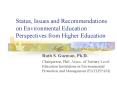 Status, Issues and Recommendations on Environmental Education : Perspectives from Higher Education PowerPoint PPT Presentation