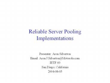Reliable Server Pooling Implementations