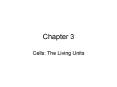 Cells: The Living Units PowerPoint PPT Presentation