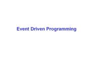 Event Driven Programming
