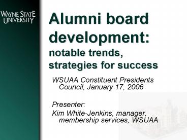 Alumni board development: notable trends, strategies for success