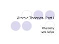 Atomic Theories- Part I PowerPoint PPT Presentation