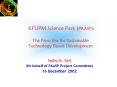 KFUPM Science Park (PAASP):  The New Era for Sustainable Technology Based Development PowerPoint PPT Presentation
