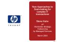 New Approaches to Dealmaking for complex IT transactions PowerPoint PPT Presentation