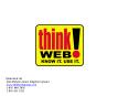 Think Web Ltd 64A Molynes Road, Kingston Jamaica www'thinkwebgroup'com 1 876 849 7856 1 876 302 7392 PowerPoint PPT Presentation