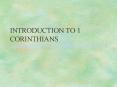 INTRODUCTION TO 1 CORINTHIANS PowerPoint PPT Presentation