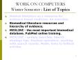 WORK ON COMPUTERS Winter Semester : List of Topics PowerPoint PPT Presentation