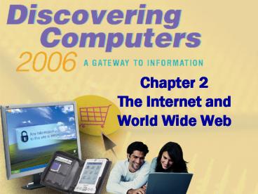 Chapter 2 The Internet and World Wide Web presentation | free to view