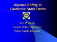 Aquatic Safety in California State Parks PowerPoint PPT Presentation