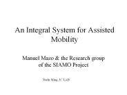 An Integral System for Assisted Mobility
