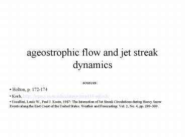 ageostrophic flow and jet streak dynamics