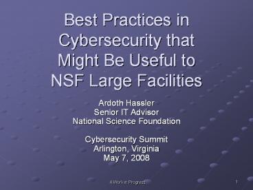 Best Practices in Cybersecurity that Might Be Useful to NSF Large Facilities