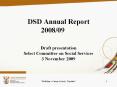 DSD%20Annual%20Report%202008/09 PowerPoint PPT Presentation