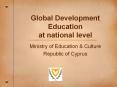 Global Development Education at national level PowerPoint PPT Presentation
