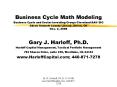 Business Cycle Math Modeling Business Cycle and Sector Investing Group: Cleveland AAII SIG Akron Summit County Library, Akron, Oh Dec. 2, 2008 PowerPoint PPT Presentation