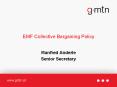 EMF Collective Bargaining Policy PowerPoint PPT Presentation