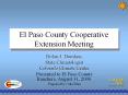 El Paso County Cooperative Extension Meeting PowerPoint PPT Presentation
