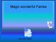 Magic wonderful Fairies PowerPoint PPT Presentation
