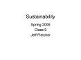 Sustainability PowerPoint PPT Presentation