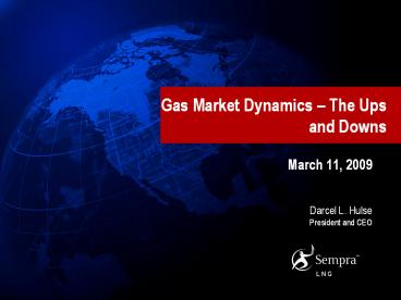 Gas Market Dynamics 
