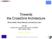 Towards the CrossGrid Architecture