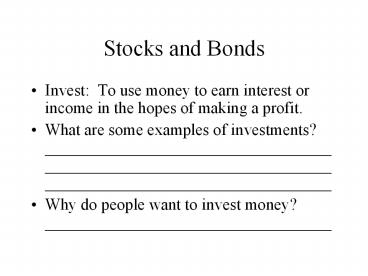 Stocks and Bonds