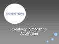 Creativity in Magazine Advertising PowerPoint PPT Presentation