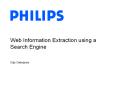 Web Information Extraction using a Search Engine PowerPoint PPT Presentation