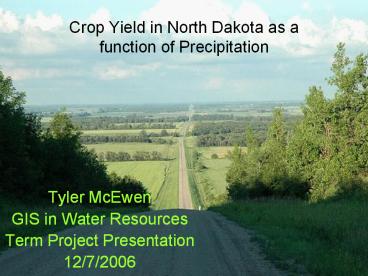 Crop%20Yield%20in%20North%20Dakota%20as%20a%20function%20of%20Precipitation