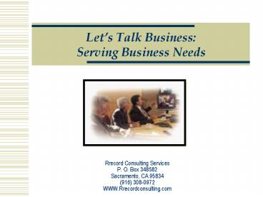 Rrecord Consulting Services P' O' Box 348582 Sacramento, CA 95834 916 3080972 WWW'Rrecordconsulting'