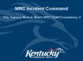 MRC Incident Command PowerPoint PPT Presentation